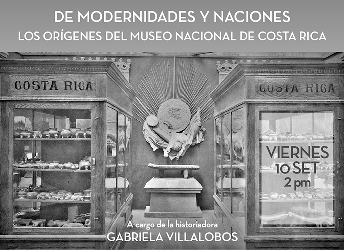 Conferencia Orígenes del Museo Nacional de Costa Rica