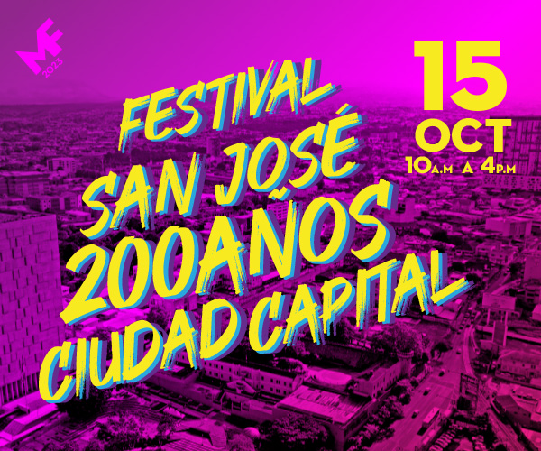 Festival San José 200 años ciudad capital