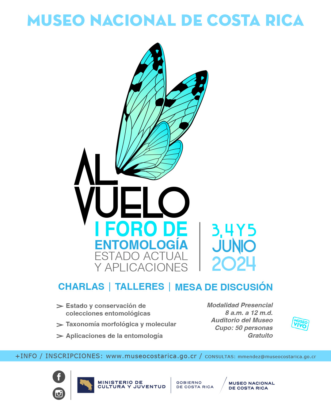 I Foro de Entomología - 3, 4 y 5 Junio 2024 - Museo Nacional de Costa Rica