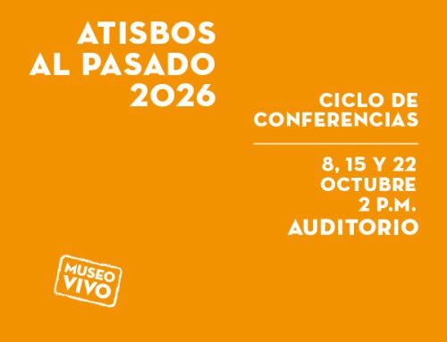 Atisbos al Pasado 2026