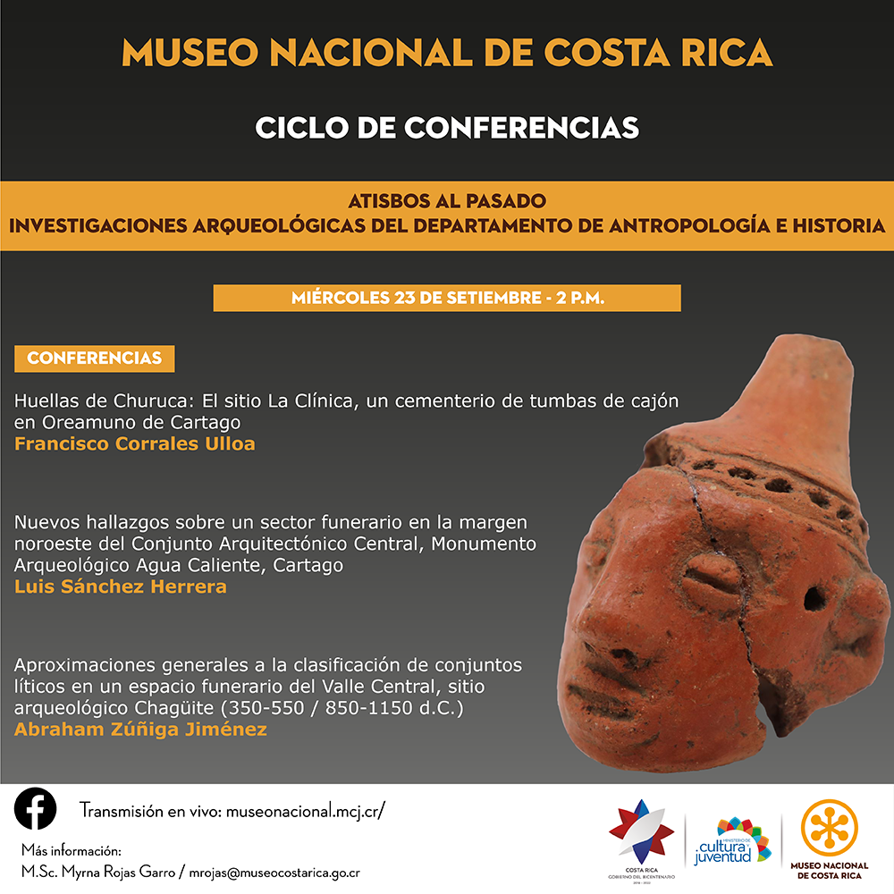 Ciclo de Conferencias - Investigaciones Arqueológicas del Museo Nacional de Costa Rica 