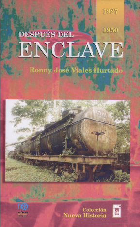 Libro Después del Enclave de Ronny Viales Hurtado
