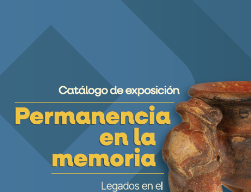 Catálogo Exhibición Permanencia en la Memoria, Legados en el Caribe Central