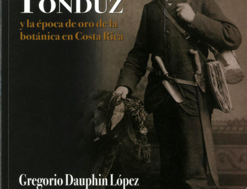 Adolphe Tonduz y la época de oro de la botánica en Costa Rica