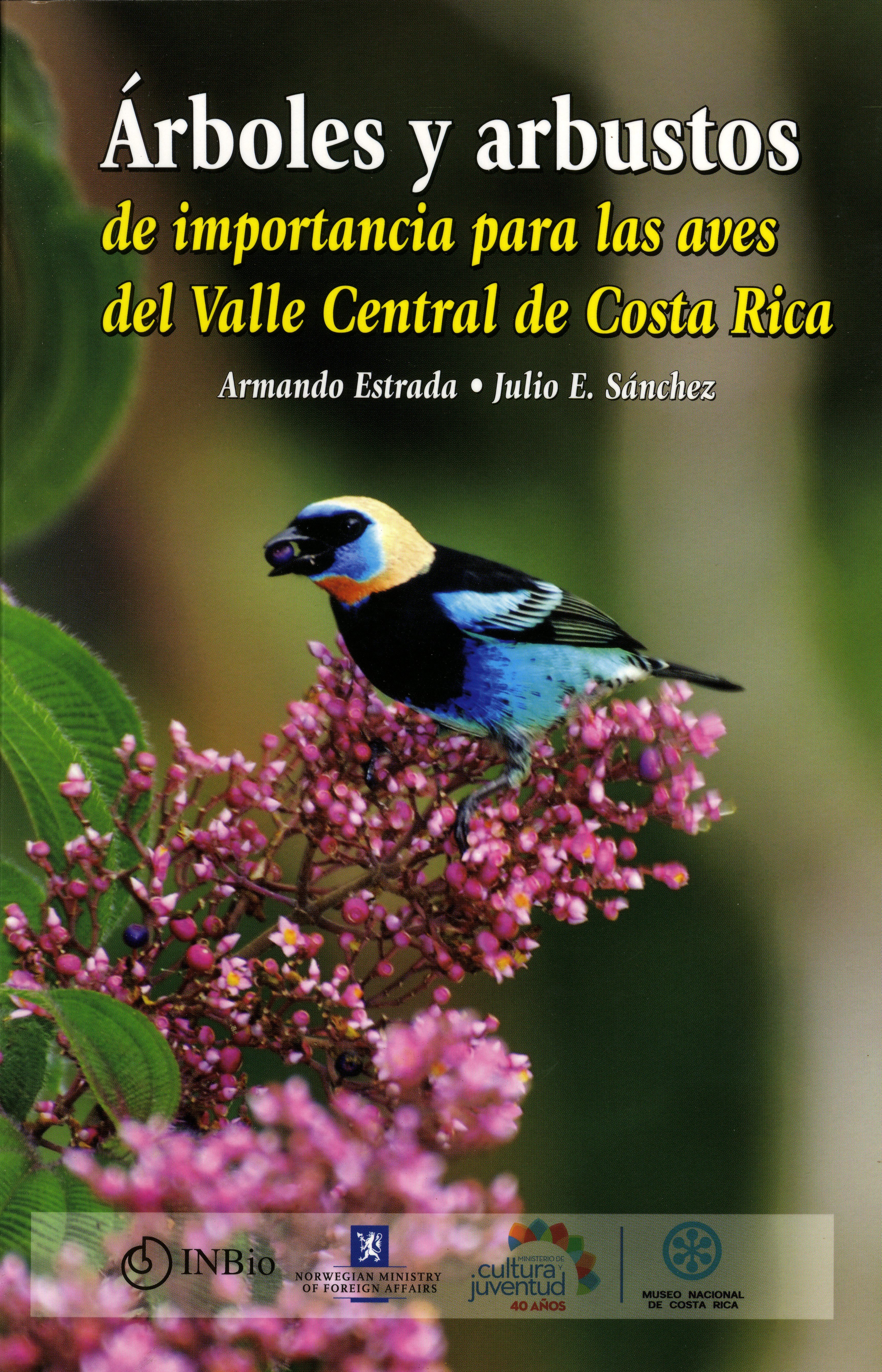 Libro Árboles y arbustos de importancia para las aves del Valle Central de Costa Rica