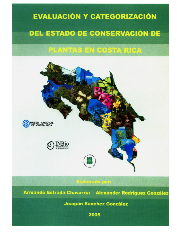 Informe Evaluación y Categorización del Estado de Conservación de Plantas en Costa Rica