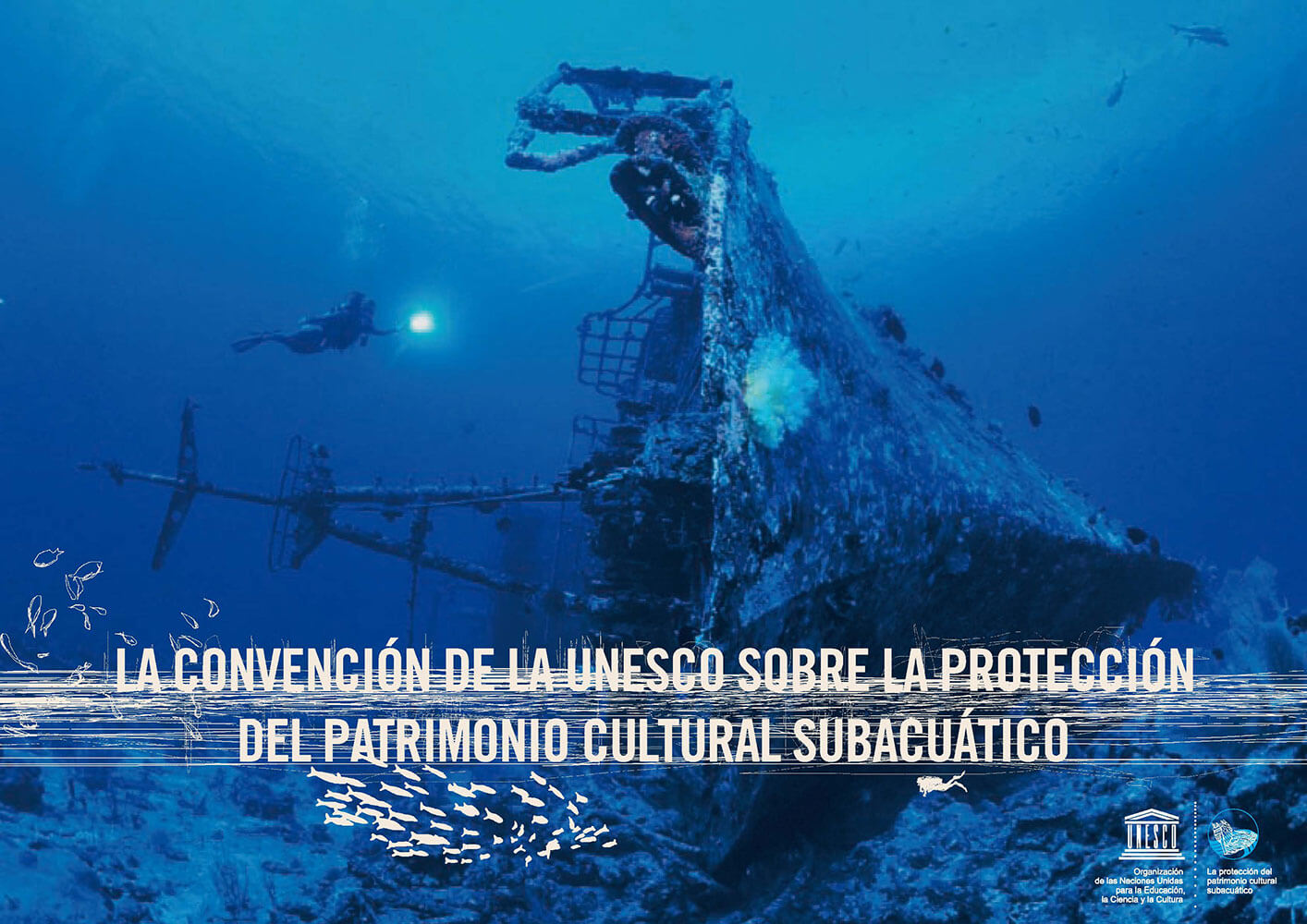 Unesco - Protección Patrimonio Subacuático